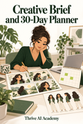 Creative Brief and 30-Day Planner